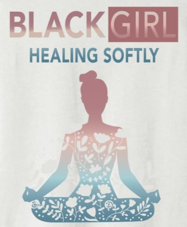 Black Girl Healing Softly